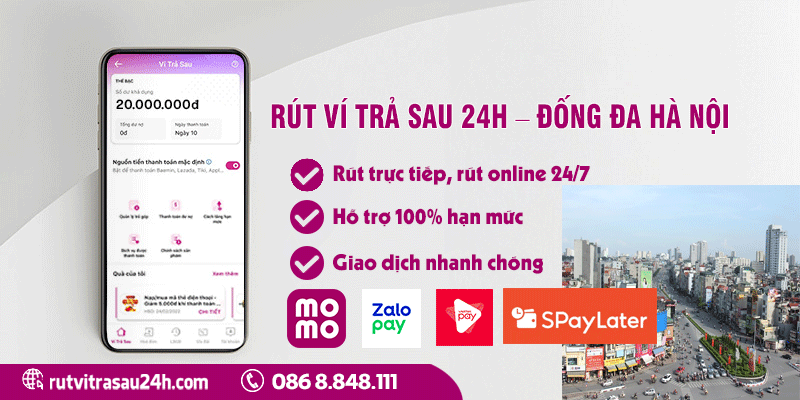 Rút Ví Trả Sau Đống Đa Là Gì?