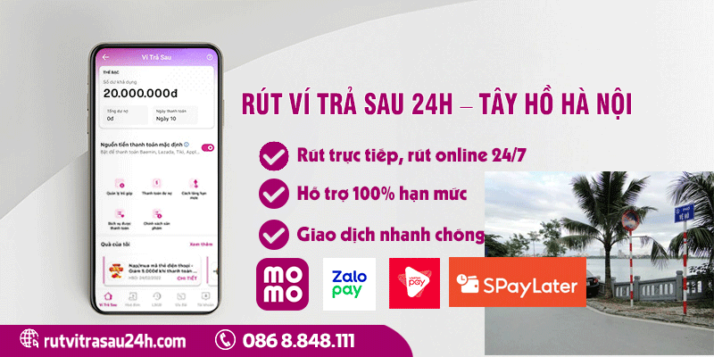 rút ví trả sau Tây Hồ